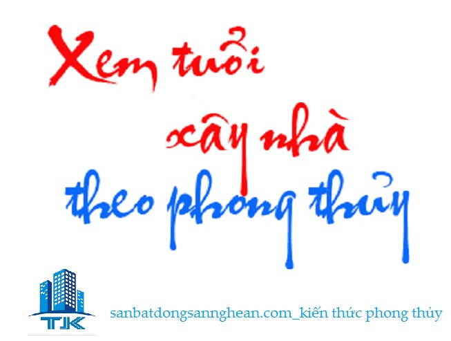 xem-tuoi-xay-nha-nhung-luu-y-quan-trong-doi-voi-xem-tuoi-xay-nha